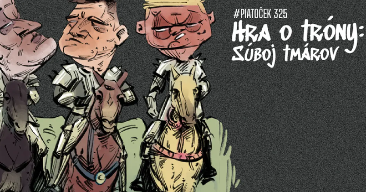 Piatoček: Hra o tróny začína novú kapitolu